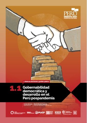 <p><strong>Gobernabilidad democrática y desarrollo en el Perú pospandemia (Carlos Ganoza y María Augusto, 2021)</strong></p>